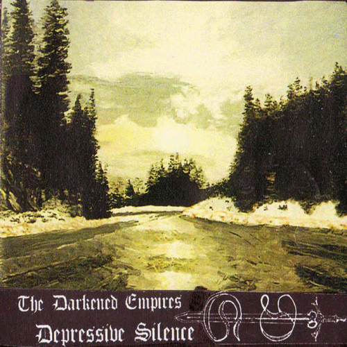 Depressive Silence : The Darkened Empires